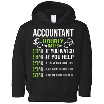 Accountant Hourly Rates Funny Accounting CPA Humor Toddler Hoodie