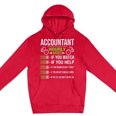 Accountant Hourly Rates Funny Accounting CPA Humor Premium Pullover Hoodie