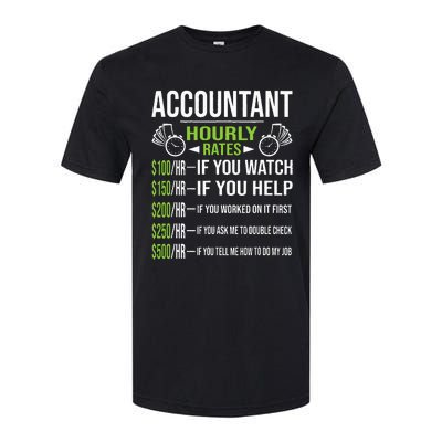 Accountant Hourly Rates Funny Accounting CPA Humor Softstyle CVC T-Shirt