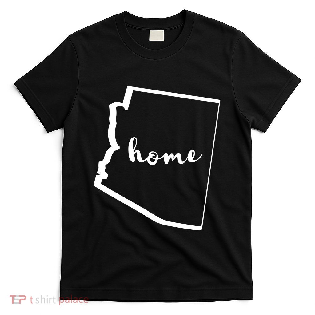 Az Home State Arizona Native T-Shirt