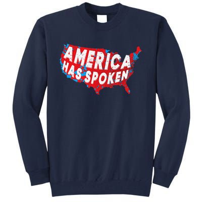 America Has Spoken Electoral Map Of 2024 Trump Supporters Tall Sweatshirt