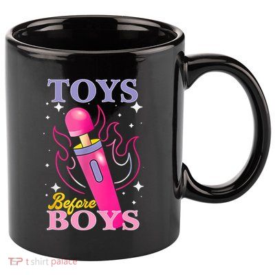 Adult Humor Saying Toys Before Boy Funny 11oz C Handle Ceramic Mug