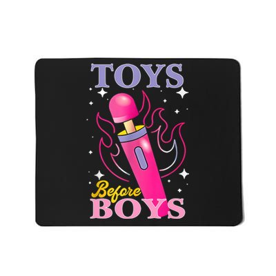 Adult Humor Saying Toys Before Boy Funny Mousepad