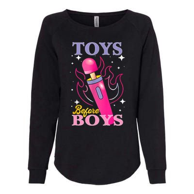 Adult Humor Saying Toys Before Boy Funny Womens California Wash Sweatshirt