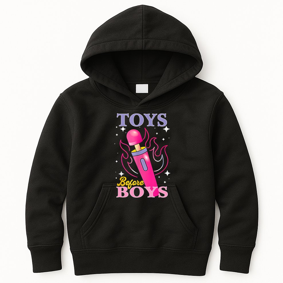Adult Humor Saying Toys Before Boy Funny Kids Hoodie