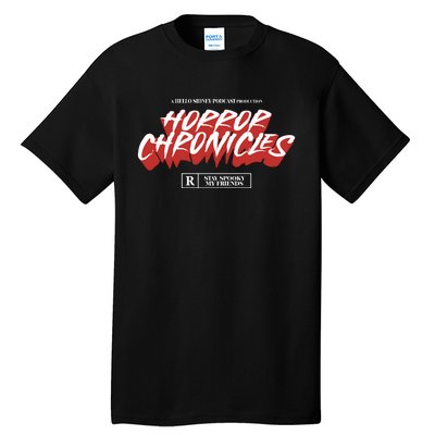 A Hello Sidney Podcast Production Horror Chronicles Tall T-Shirt