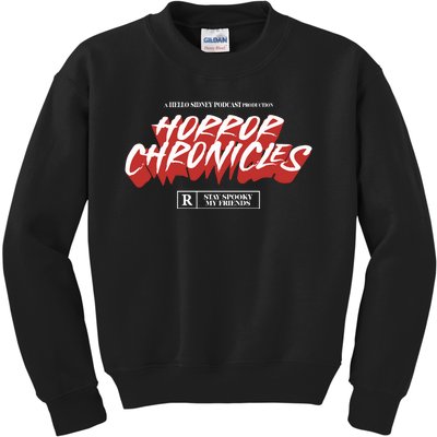 A Hello Sidney Podcast Production Horror Chronicles Kids Sweatshirt