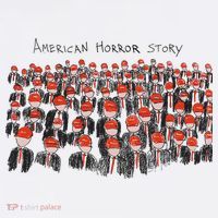 American Horror Story Trump T-Shirt