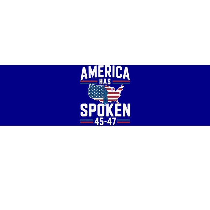 America Has Spoken 2024 Usa 45 4 7 Bumper Sticker