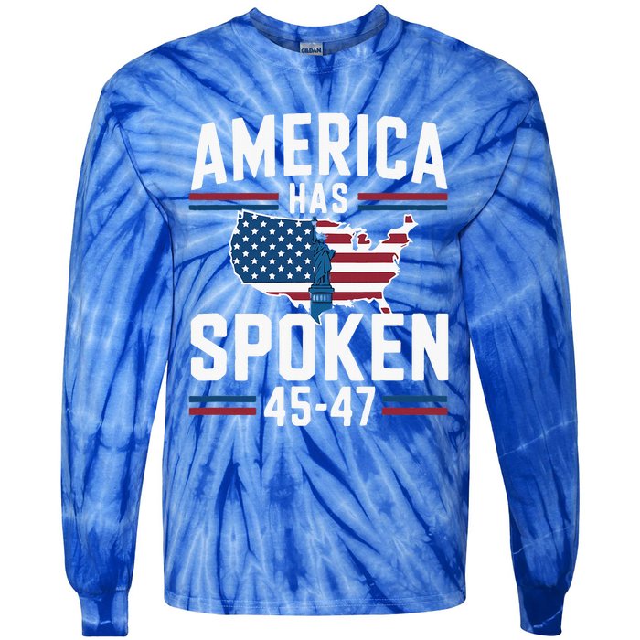 America Has Spoken 2024 Usa 45 4 7 Tie-Dye Long Sleeve Shirt