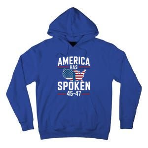 America Has Spoken 2024 Usa 45 4 7 Tall Hoodie