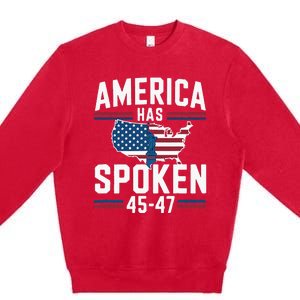 America Has Spoken 2024 Usa 45 4 7 Premium Crewneck Sweatshirt