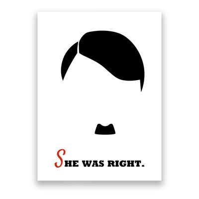 Adolf Hitler She Was Right Poster