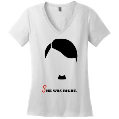 Adolf Hitler She Was Right Women's V-Neck T-Shirt