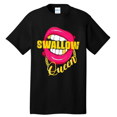 Adult Humor Swallow Queen Lips Golden Necklace Naughty Queen Tall T-Shirt