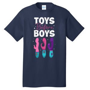 Adult Humor Saying Toys Before Funny Tall T-Shirt