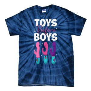 Adult Humor Saying Toys Before Funny Tie-Dye T-Shirt