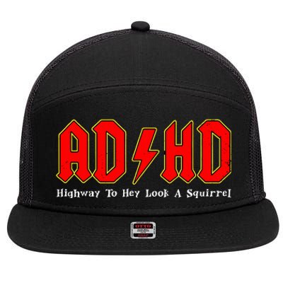 Adhd Highway To... Hey Look A Squirrel Squirrels Animals 7 Panel Mesh Trucker Snapback Hat