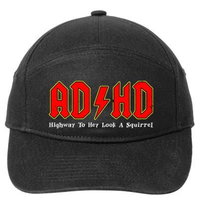 Adhd Highway To... Hey Look A Squirrel Squirrels Animals 7-Panel Snapback Hat