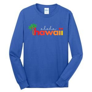 Aloha Hawaii Tropical Vacation Tall Long Sleeve T-Shirt