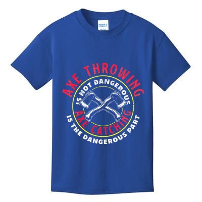 Axe Hatchet Throwing Ax Thrower Axe Catching Kids T-Shirt