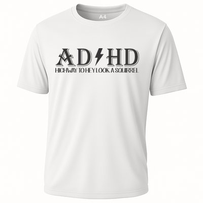 ADHD Highway To Hey Look A Squirrel Performance Shirt
