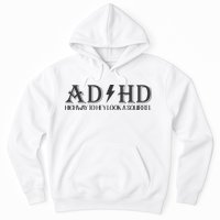 ADHD Highway To Hey Look A Squirrel Hoodie