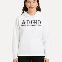 ADHD Highway To Hey Look A Squirrel Hoodie