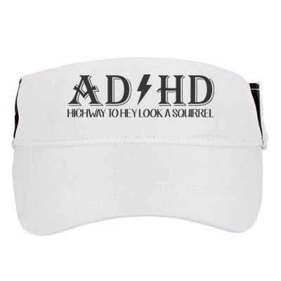 ADHD Highway To Hey Look A Squirrel Adult Drive Performance Visor