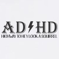 ADHD Highway To Hey Look A Squirrel Magnet
