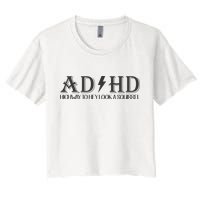 ADHD Highway To Hey Look A Squirrel Crop Top