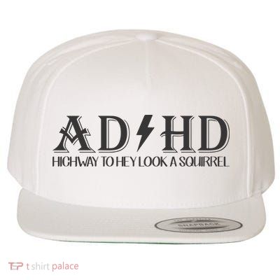 ADHD Highway To Hey Look A Squirrel Wool Snapback Cap
