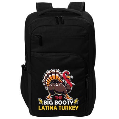 Adult Humor Thanksgiving Big Booty Latina Turkey Matching Impact Tech Backpack