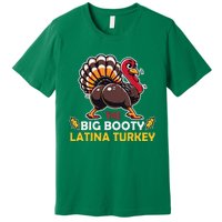 Adult Humor Thanksgiving Big Booty Latina Turkey Matching Premium T-Shirt