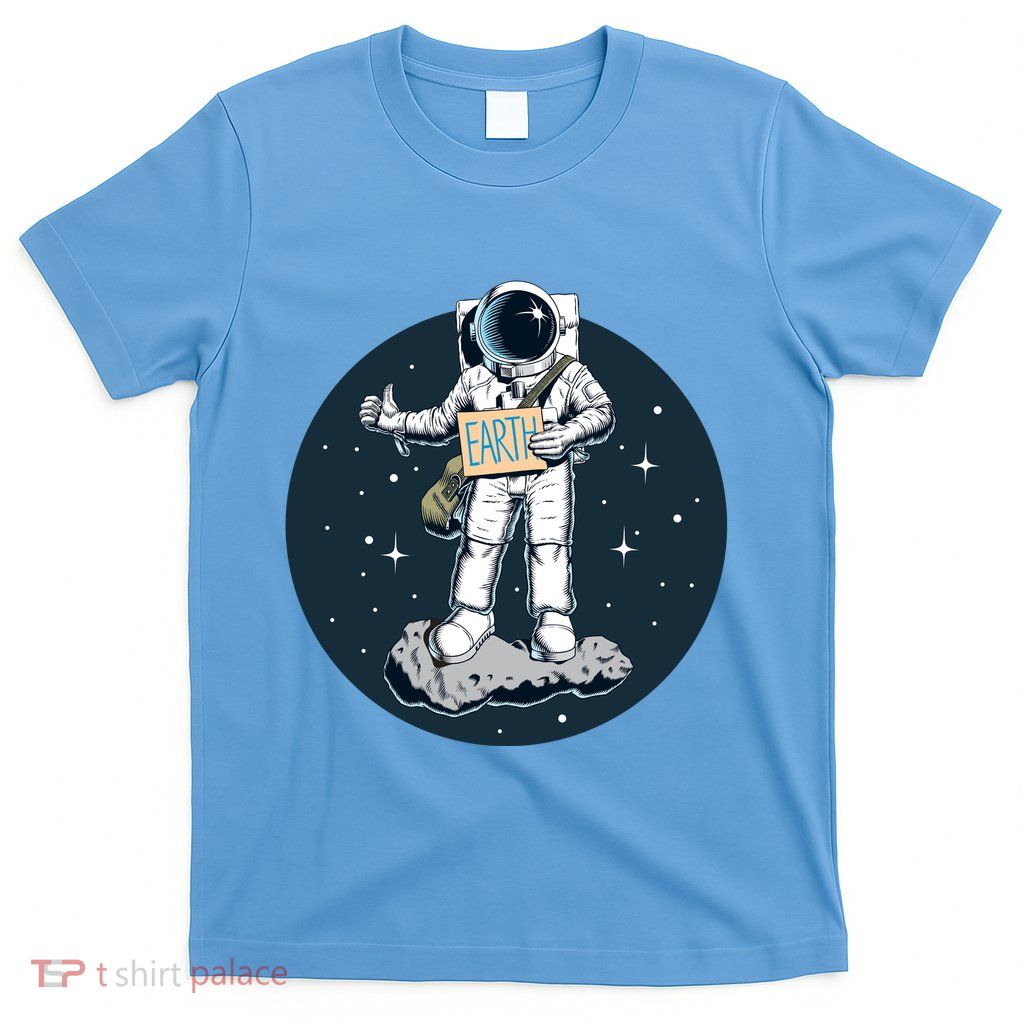 Astronaut Hitchhiking To Earth T-Shirt