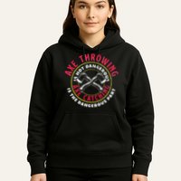 Axe Hatchet Throwing Ax Thrower Axe Catching Hoodie