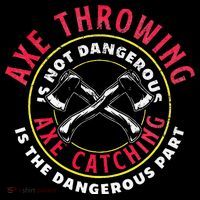 Axe Hatchet Throwing Ax Thrower Axe Catching Tall T-Shirt