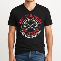 Axe Hatchet Throwing Ax Thrower Axe Catching V-Neck T-Shirt