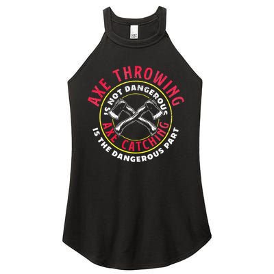 Axe Hatchet Throwing Ax Thrower Axe Catching Women's Perfect Tri Rocker Tank