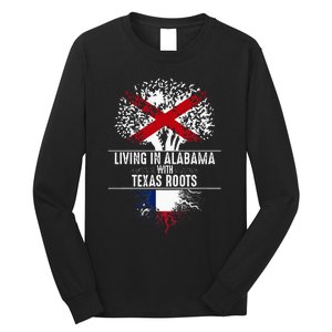 Alabama Home Texas Roots State Tree Flag Love Gift Long Sleeve Shirt