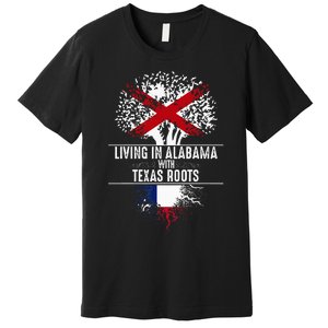 Alabama Home Texas Roots State Tree Flag Love Gift Premium T-Shirt