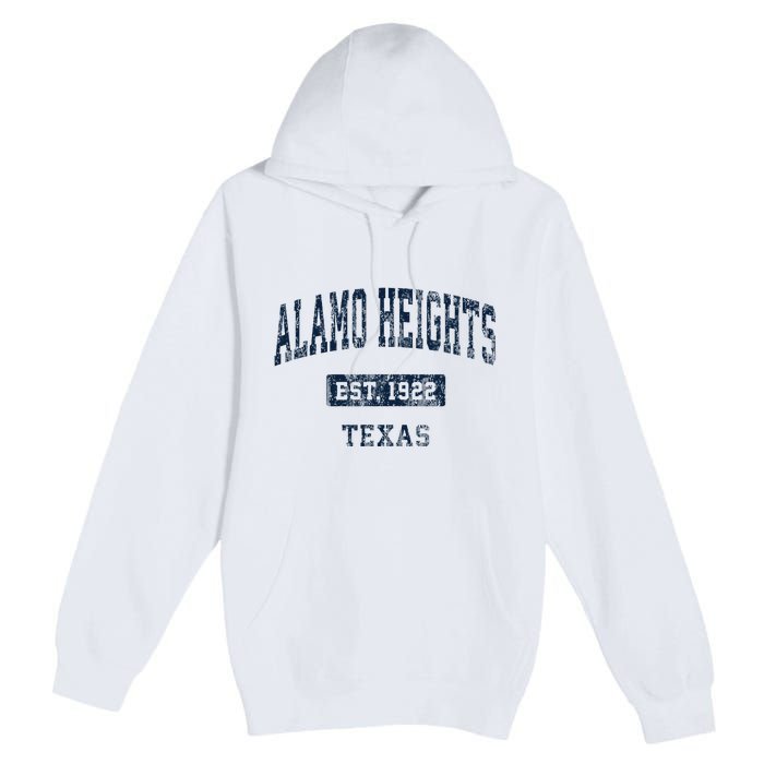 Alamo Heights Texas Tx Vintage Sports Established Gift Premium Pullover Hoodie