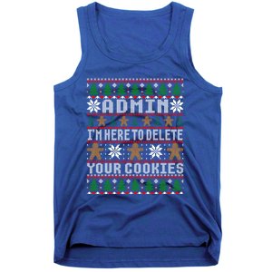 Admin Here To Delete Your Cookies Ugly Christmas Cute Gift Tank Top