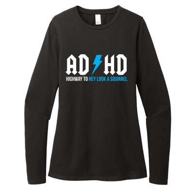 Adhd Highway To Hey Look A Squirrel Funny Adhd Funny Gift Womens CVC Long Sleeve Shirt