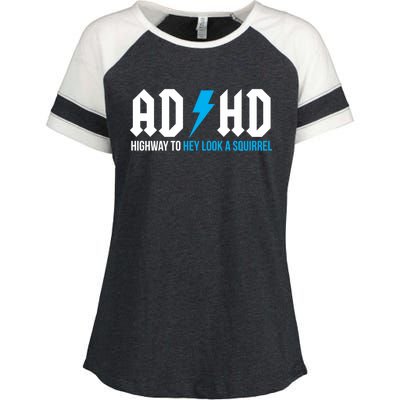 Adhd Highway To Hey Look A Squirrel Funny Adhd Funny Gift Enza Ladies Jersey Colorblock Tee