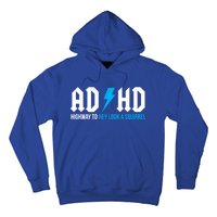 Adhd Highway To Hey Look A Squirrel Funny Adhd Funny Gift Hoodie