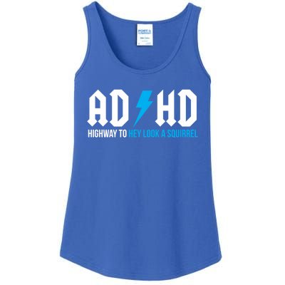 Adhd Highway To Hey Look A Squirrel Funny Adhd Funny Gift Ladies Essential Tank