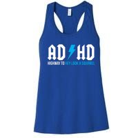 Adhd Highway To Hey Look A Squirrel Funny Adhd Funny Gift Women's Racerback Tank