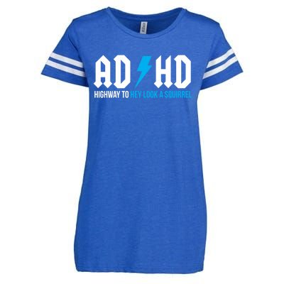 Adhd Highway To Hey Look A Squirrel Funny Adhd Funny Gift Enza Ladies Jersey Football T-Shirt