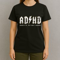 Adhd Highway To Hey Look A Squirrel Hyperactivity Disorder T-Shirt